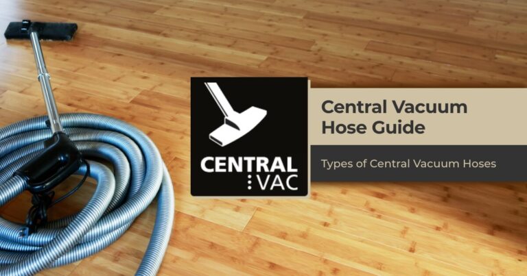 Central Vacuum Troubleshooting Guide How To Address Three Common